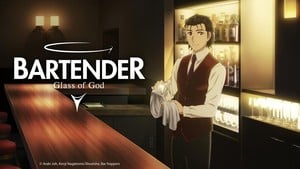 Bartender Glass of God Anime Series Review